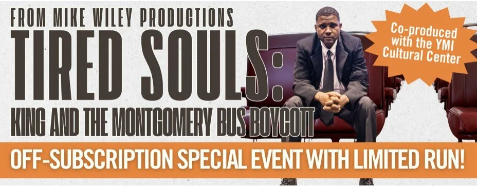 From Mike Wiley Productions: Tired Souls: King and the Montgomery Bus Boycott