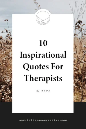 10 Inspirational Quotes for Therapists in 2020