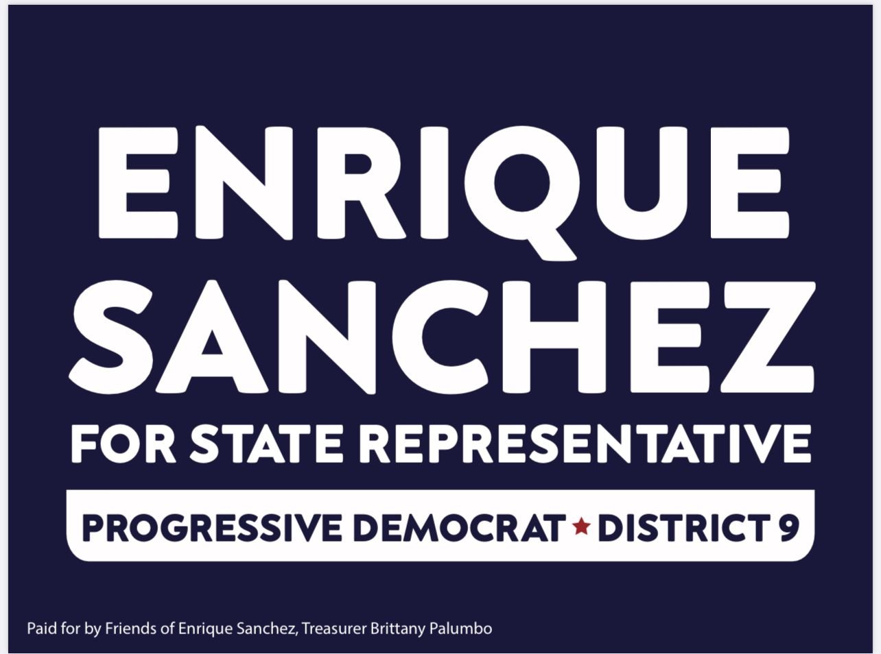 Enrique Sánchez for State Rep District 9
