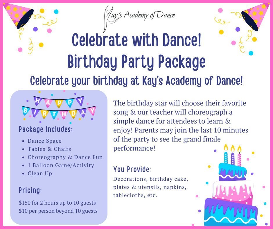 🎂We are excited to announce that you can now celebrate your birthday at Kay's Academy of Dance!🎈
Our birthday party package includes: dance space, tables &amp; chairs, choreography &amp; dance fun, 1 balloon game/activity and clean up! 
Pricing: $1