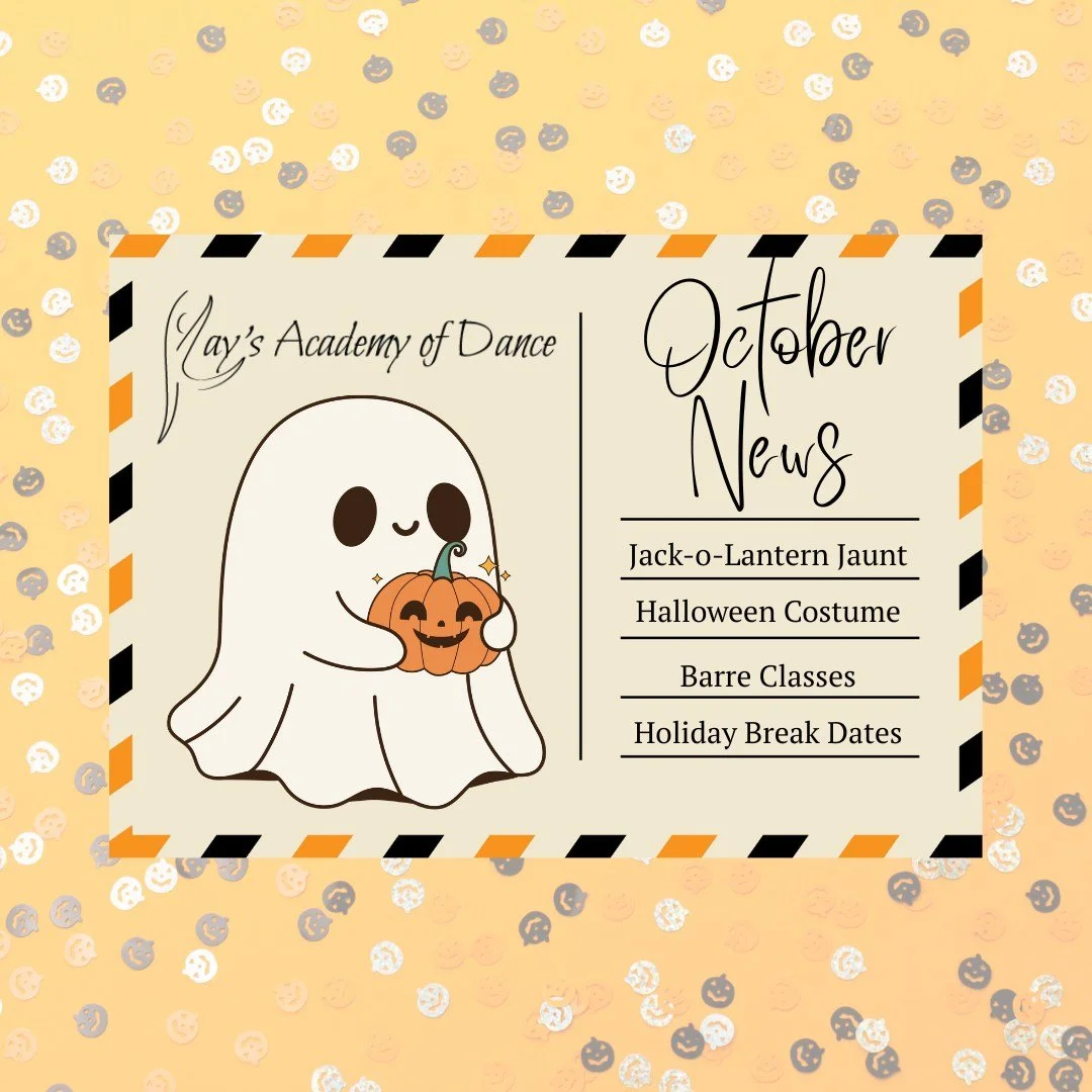 🍂Our October newsletter is here! Find out what's new at Kay's Academy of Dance! 🎃

 #dance #DANCER #dancelife #itsadancething #Idancebecause