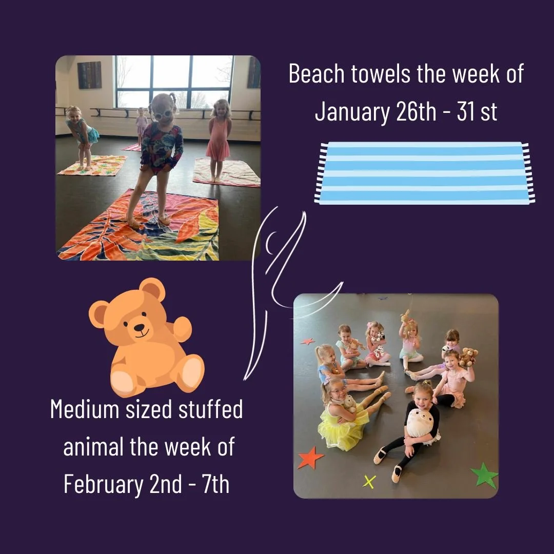 REMINDER: Dancers enrolled in Creative Movement, Ballet ages 3-5, Ballet &amp; Tap ages 4-6, ages 5-7 &amp; ages 6-8 should bring a 🏖️beach towel to class this week  and a medium sized 🧸stuffed animal to class the week of February 2nd - 7th.