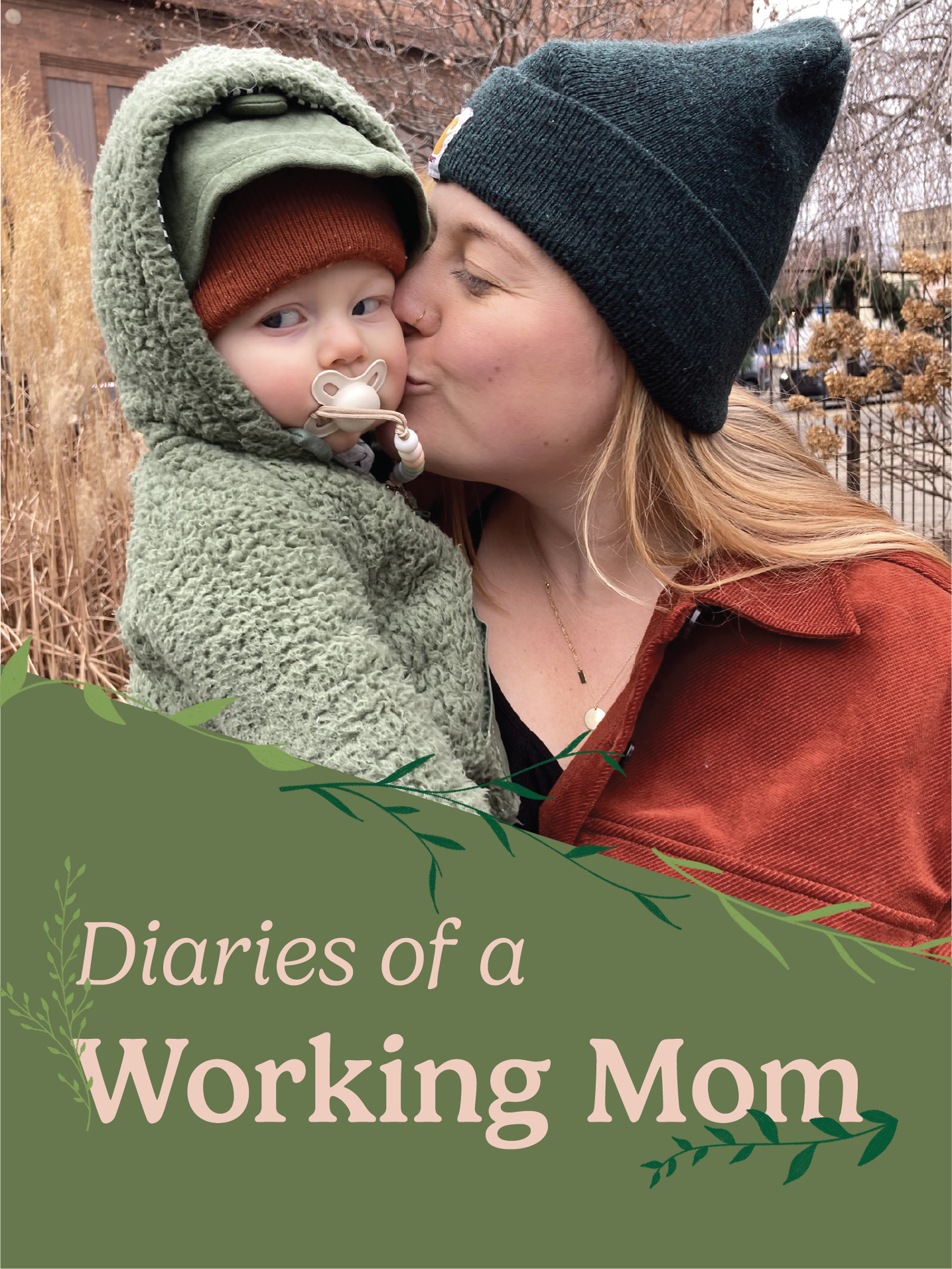 Diaries of a Working Mom