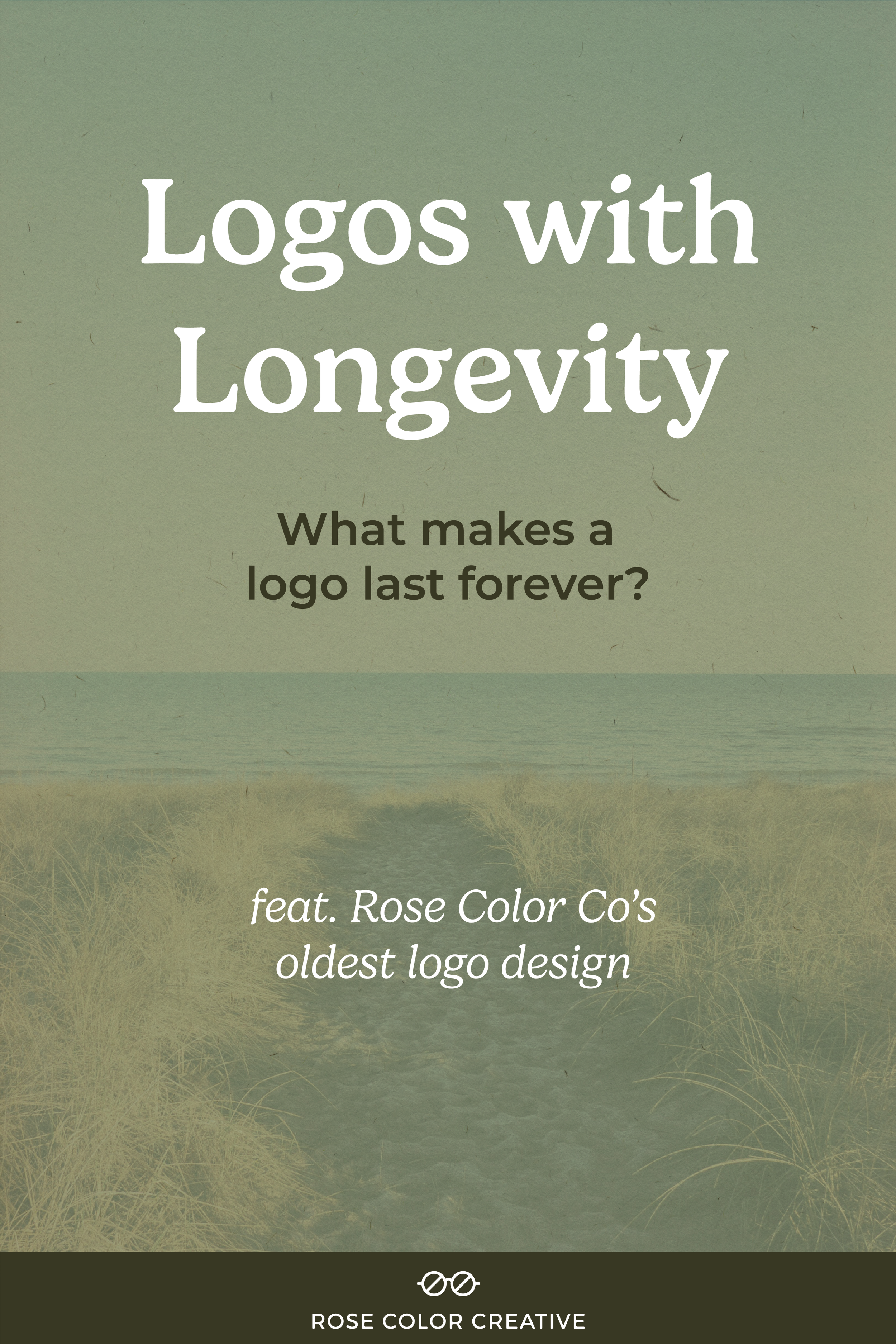 Logos with Longevity