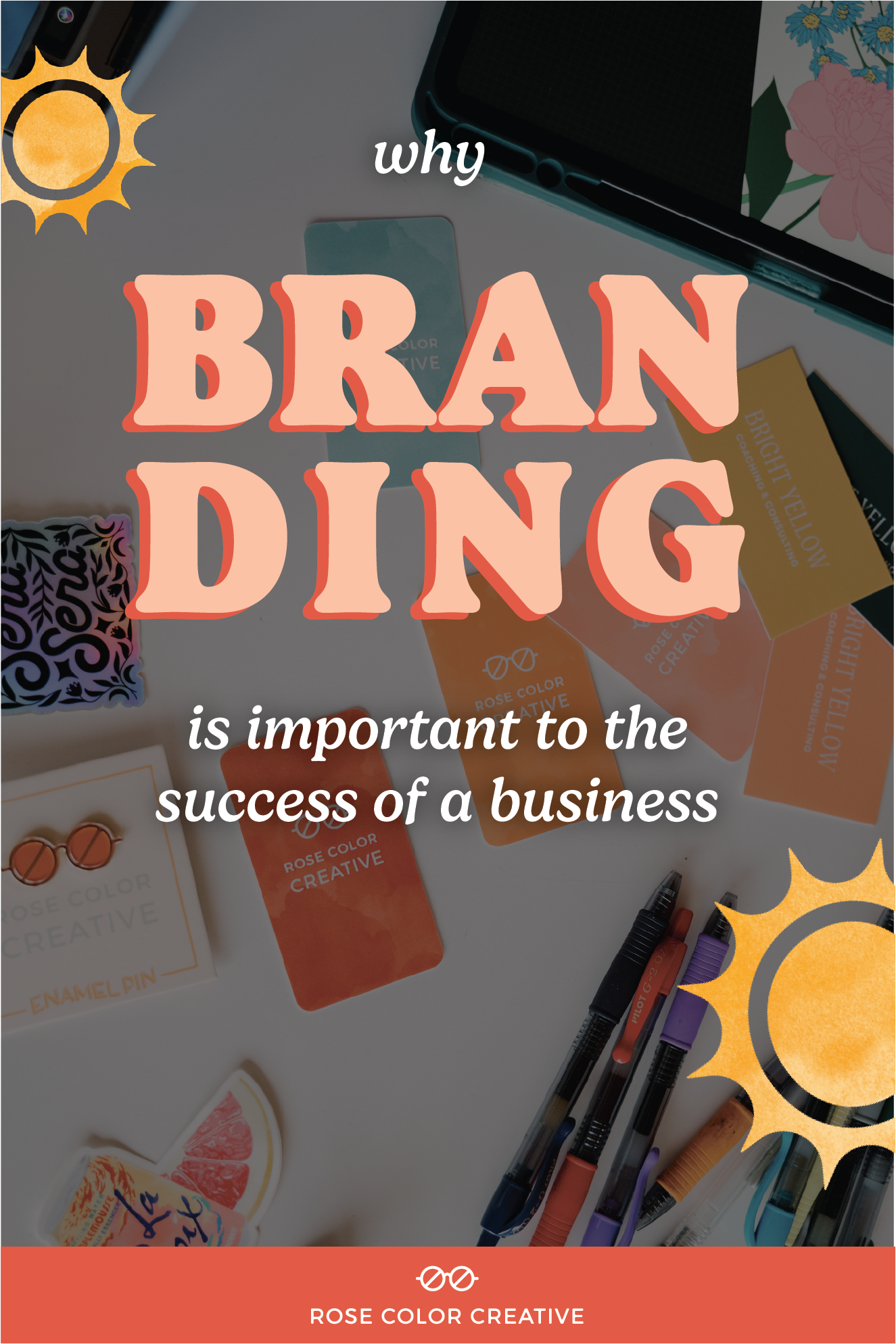 Why Branding is Important to the Success of a Business