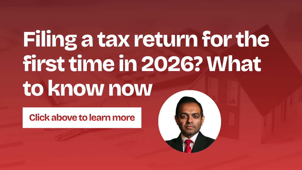 Filing a tax return for the first time in 2026? What to know now