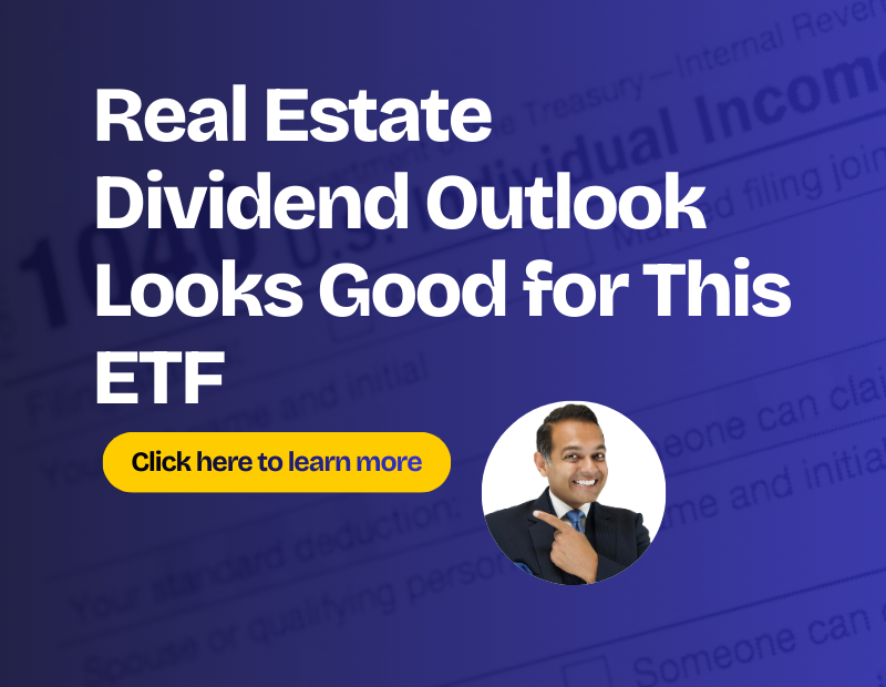 Real Estate Dividend Outlook Looks Good for This ETF