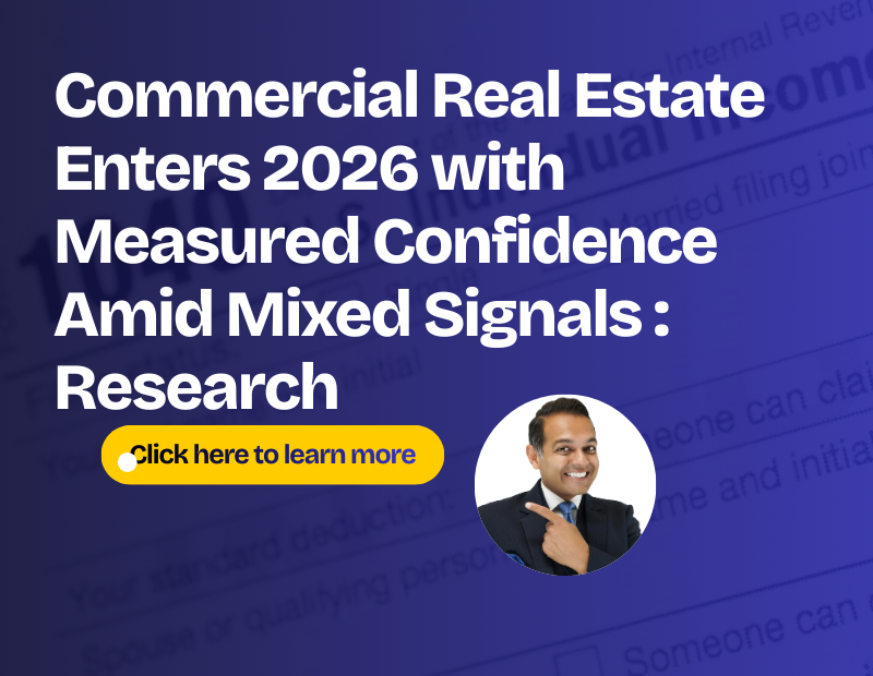Commercial Real Estate Enters 2026 with Measured Confidence Amid Mixed Signals : Research