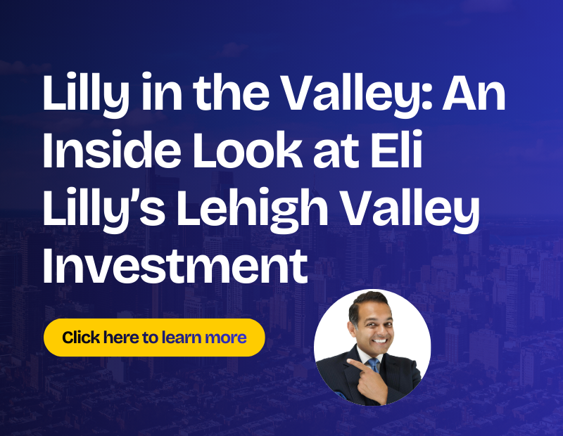 Lilly in the Valley: An Inside Look at Eli Lilly’s Lehigh Valley Investment