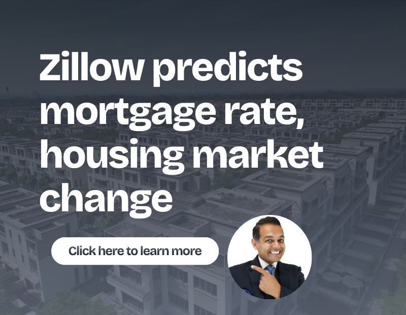 Zillow predicts mortgage rate, housing market change