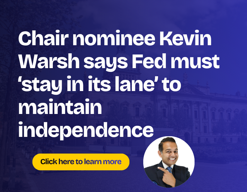 Chair nominee Kevin Warsh says Fed must ‘stay in its lane’ to maintain independence