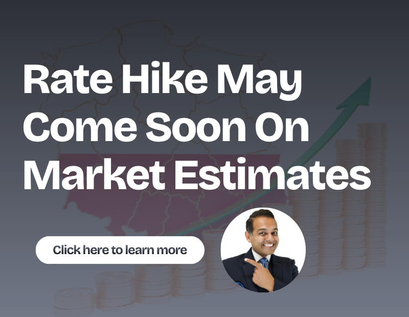 Rate Hike May Come Soon On Market Estimates