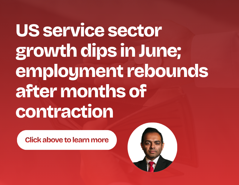 US service sector growth dips in June; employment rebounds after months of contraction