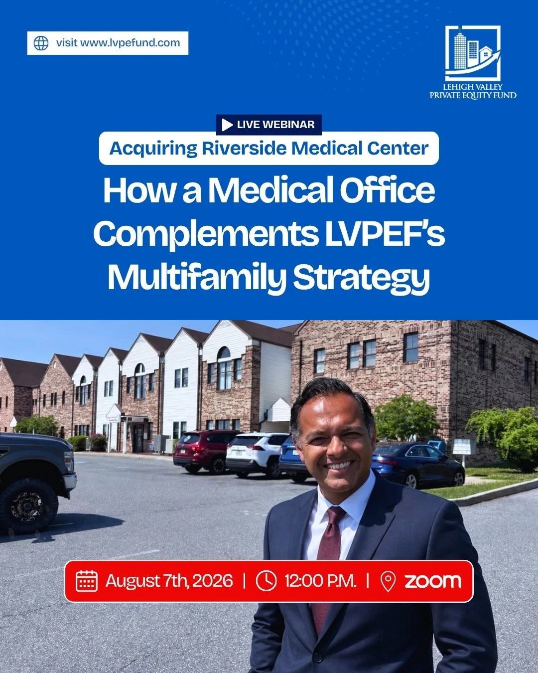 Lehigh Valley Private Equity Fund to Host Investor Webinar Highlighting Strategic Growth and New Healthcare Real Estate Acquisition