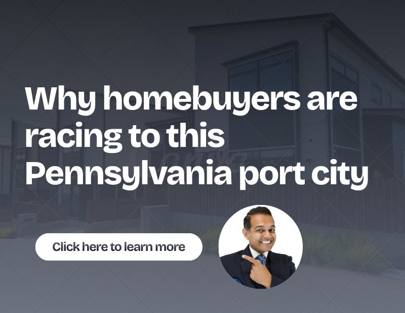 Why homebuyers are racing to this Pennsylvania port city