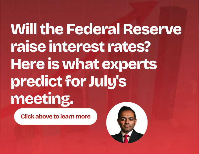Will the Federal Reserve raise interest rates? Here is what experts predict for July's meeting.