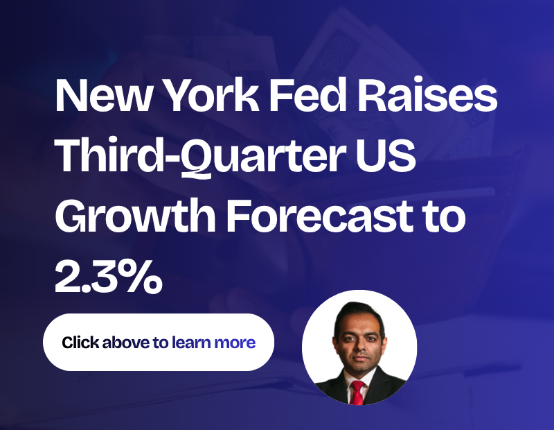 New York Fed Raises Third-Quarter US Growth Forecast to 2.3%