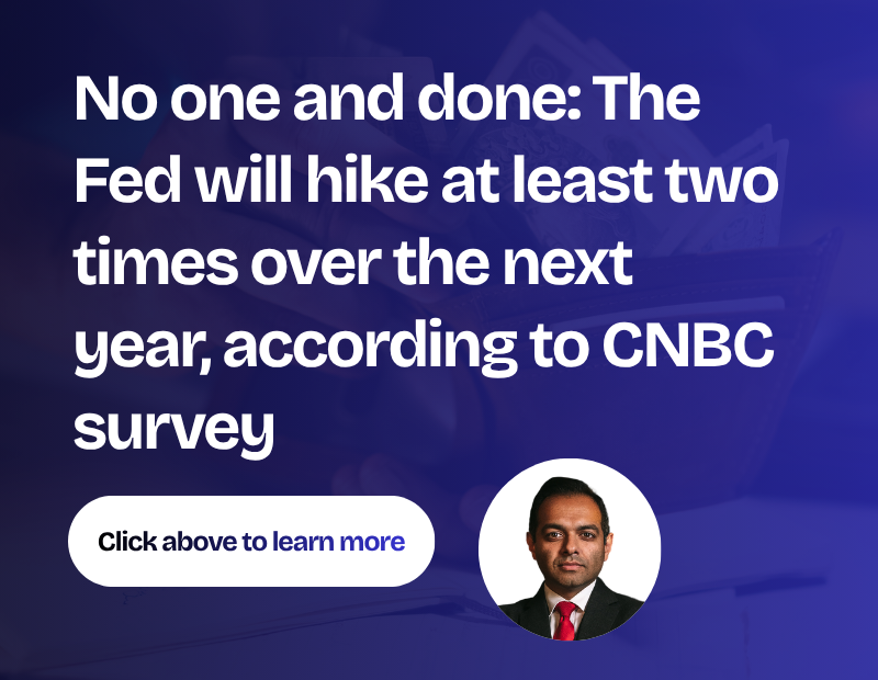 No one and done: The Fed will hike at least two times over the next year, according to CNBC survey