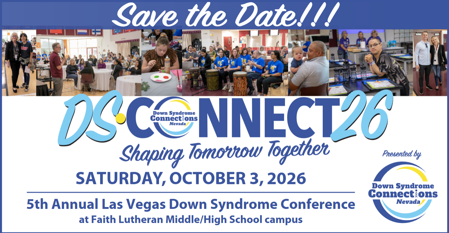 DS•Connect26, the 5th Annual Las Vegas Down Syndrome Conference