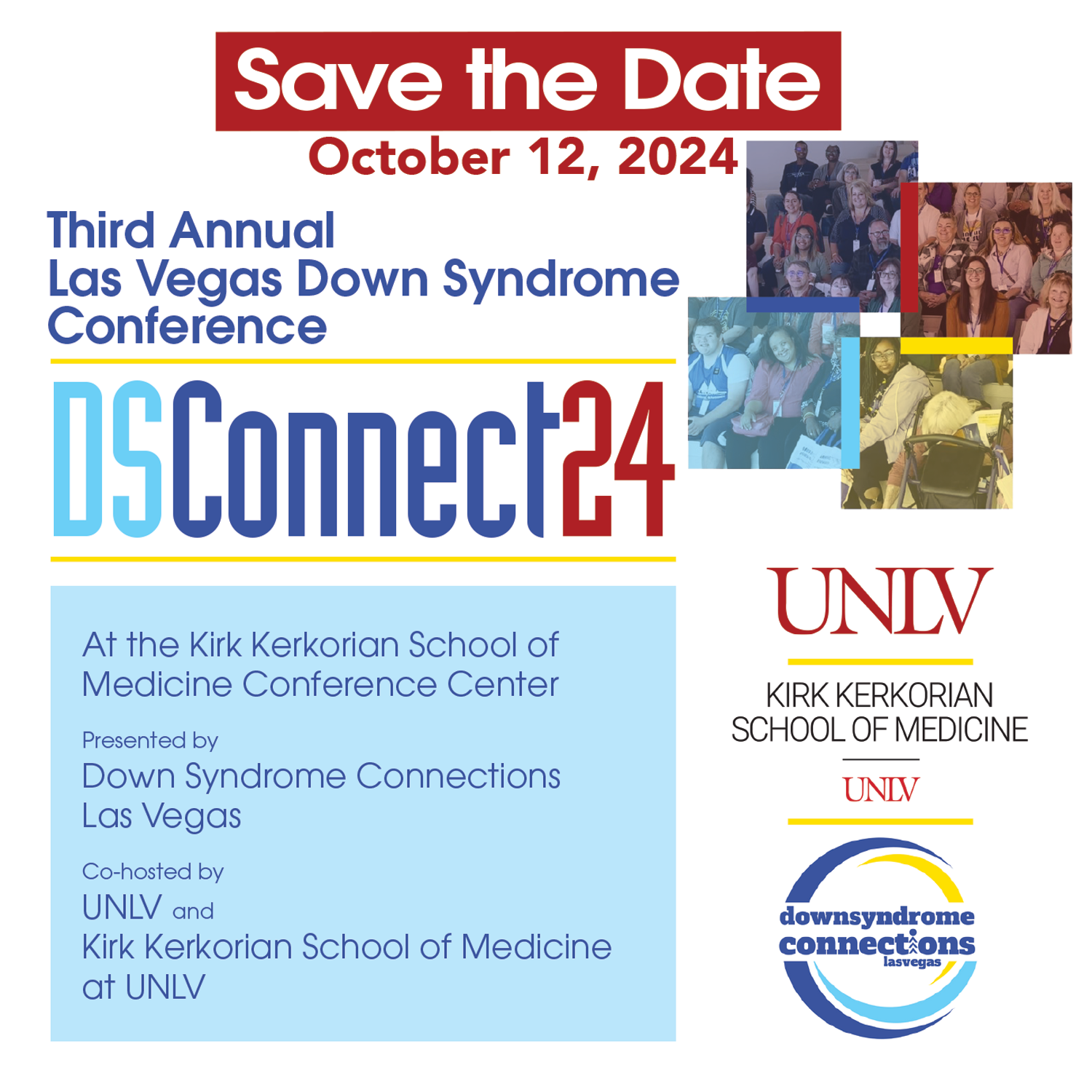 Flyer for the third annual Las Vegas Down Syndrome Conference on October 12, 2024, hosted at the Kirk Kerkorian School of Medicine Conference Center at UNLV, with photos of conference attendees and logos of UNLV and Down Syndrome Connections of Las Vegas.