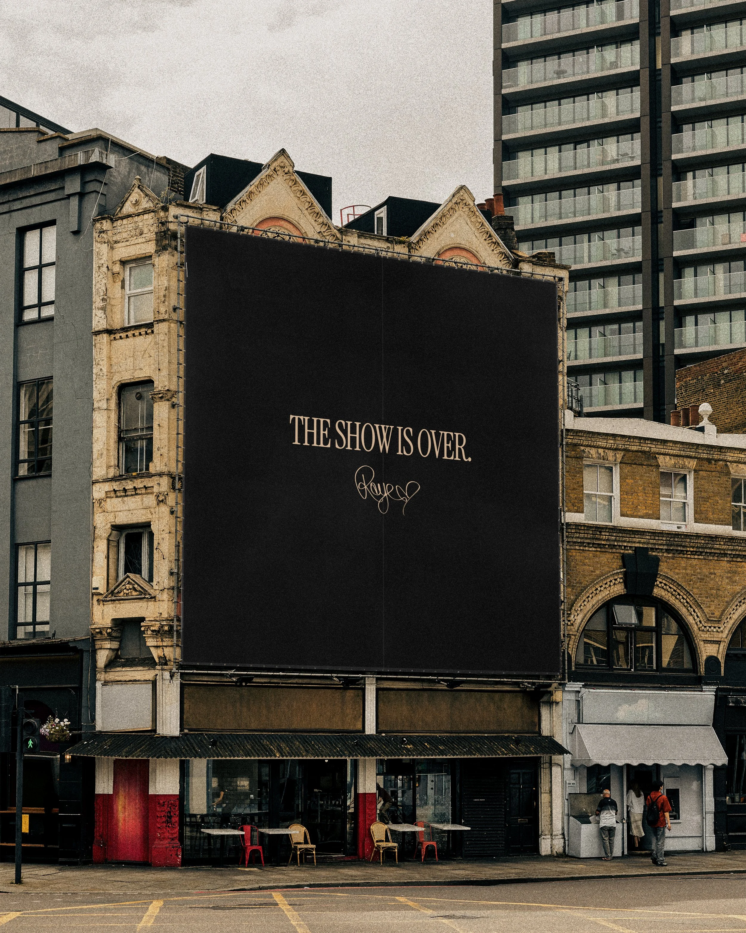 TheShowIsOverBillboard.jpg