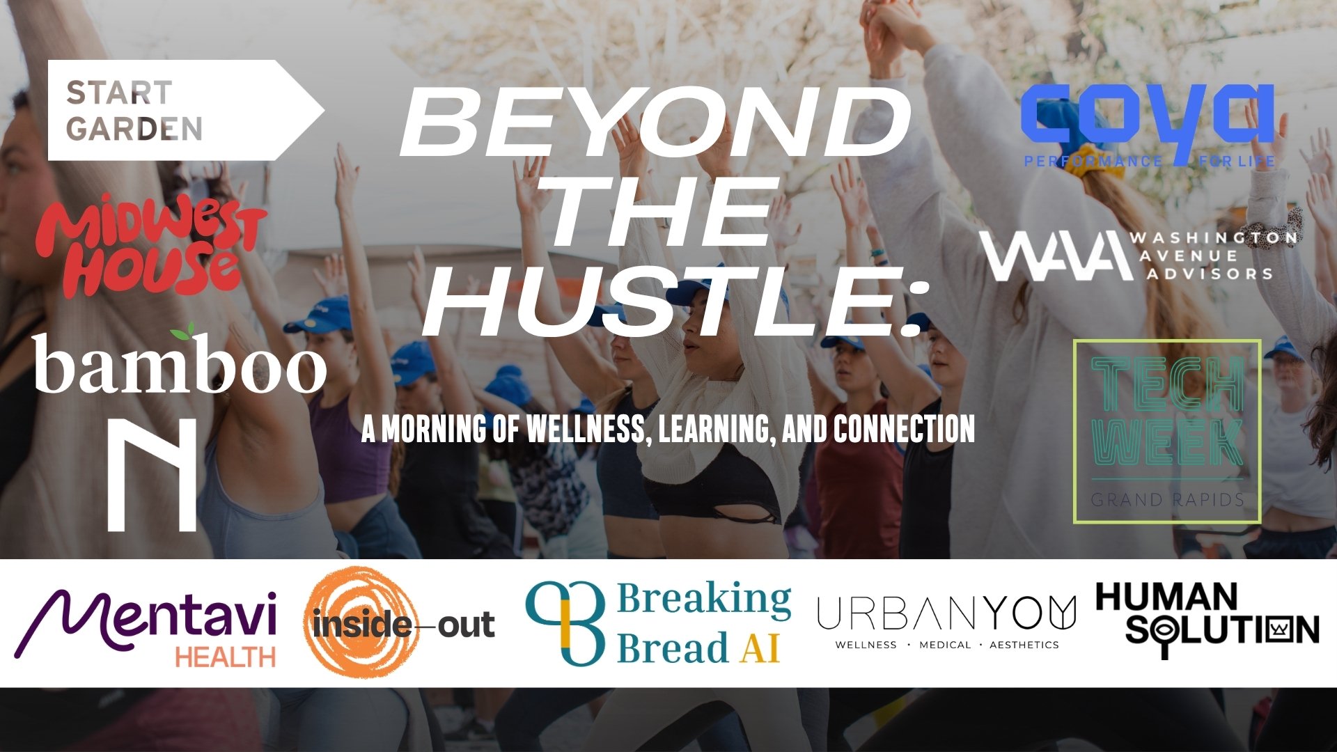 Beyond the Hustle at Tech Week GR