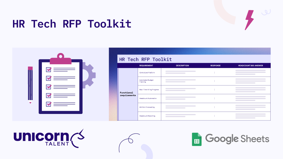 Graphic titled "HR Tech RFP Toolkit" by Unicorn Talent. Shows a Google Sheets RFP evaluation matrix detailing functional requirements such as a centralized platform, automated budgeting, real-time hiring progress, and reporting.