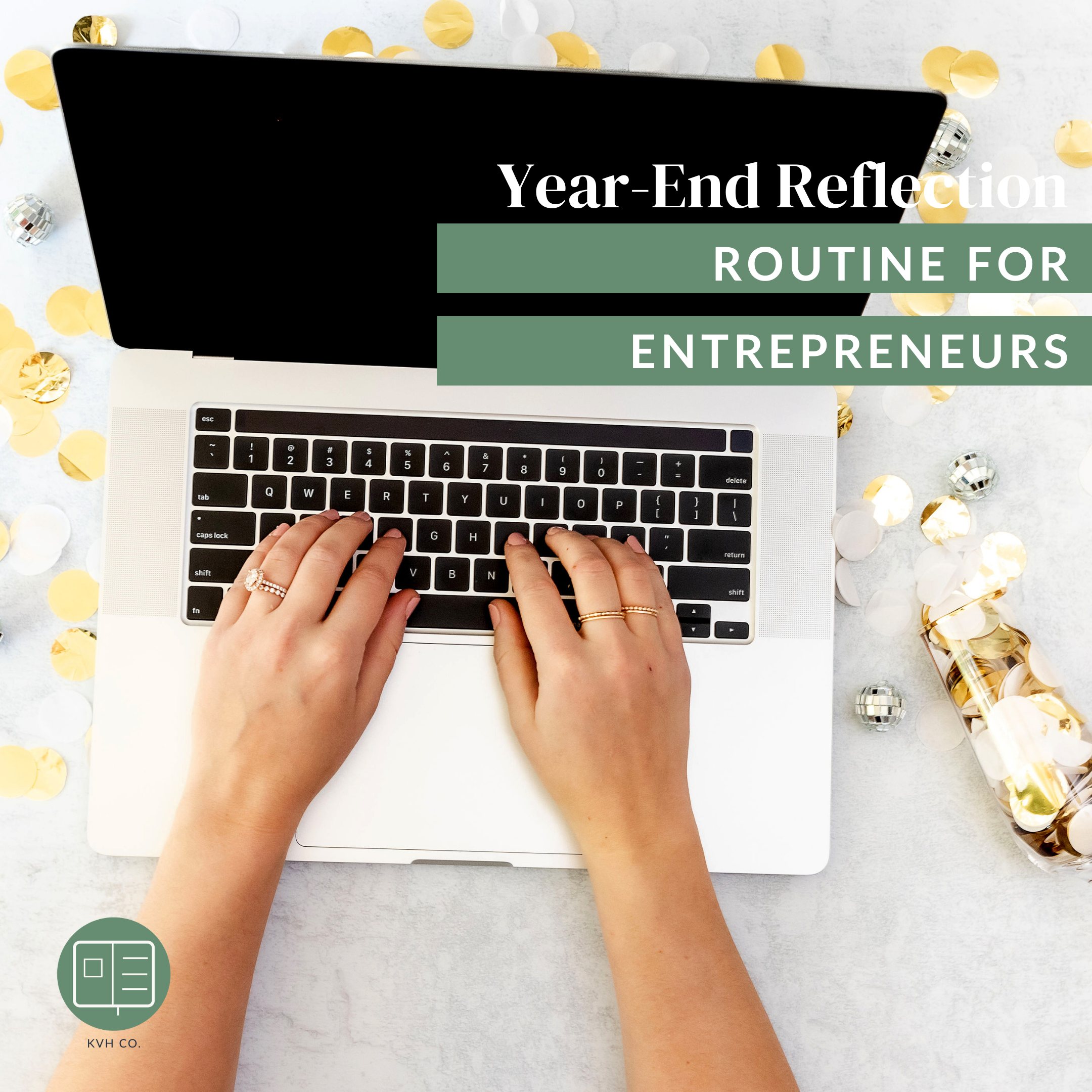 Year-End Reflection Routine for Entrepreneurs