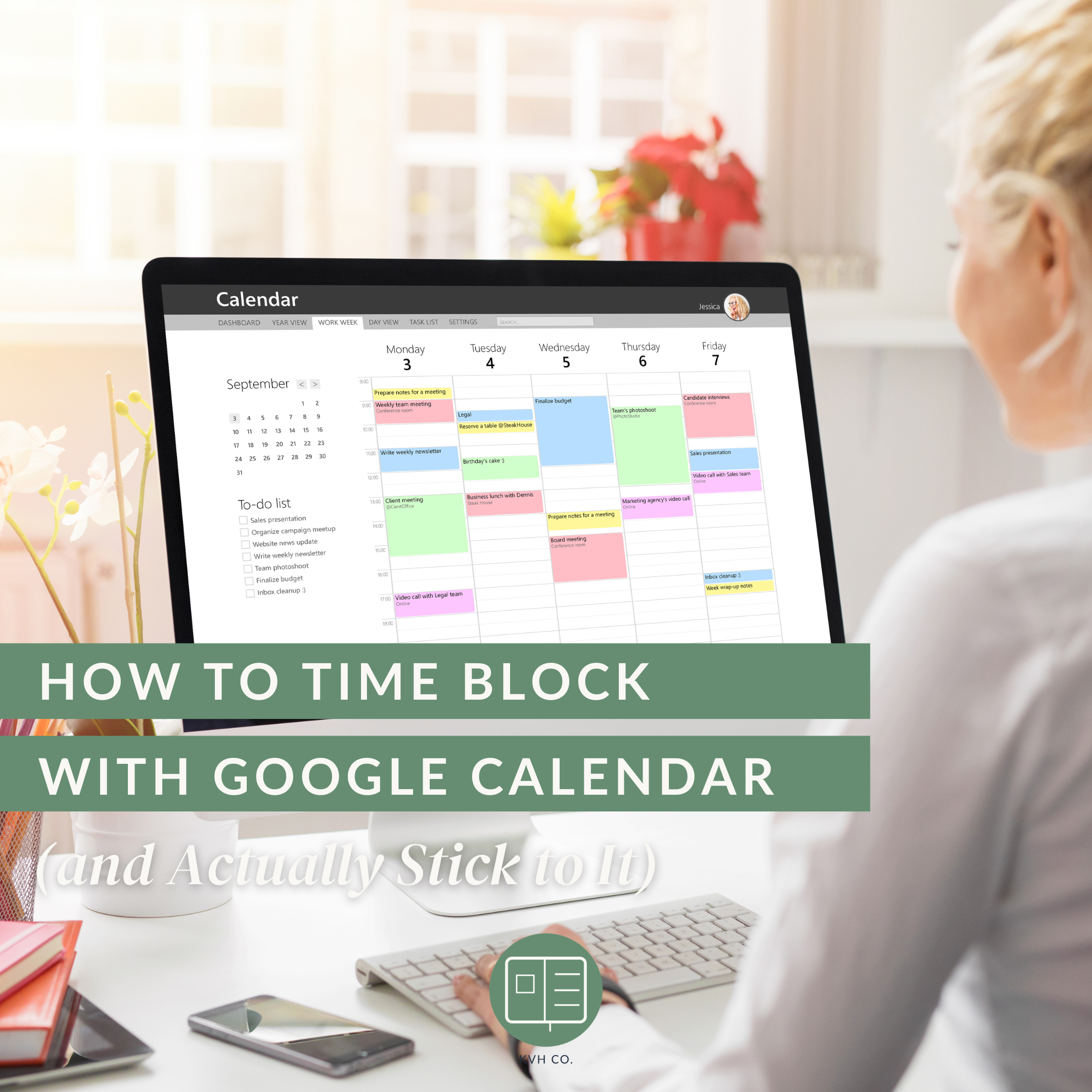 How to Time Block with Google Calendar (and Actually Stick to It)