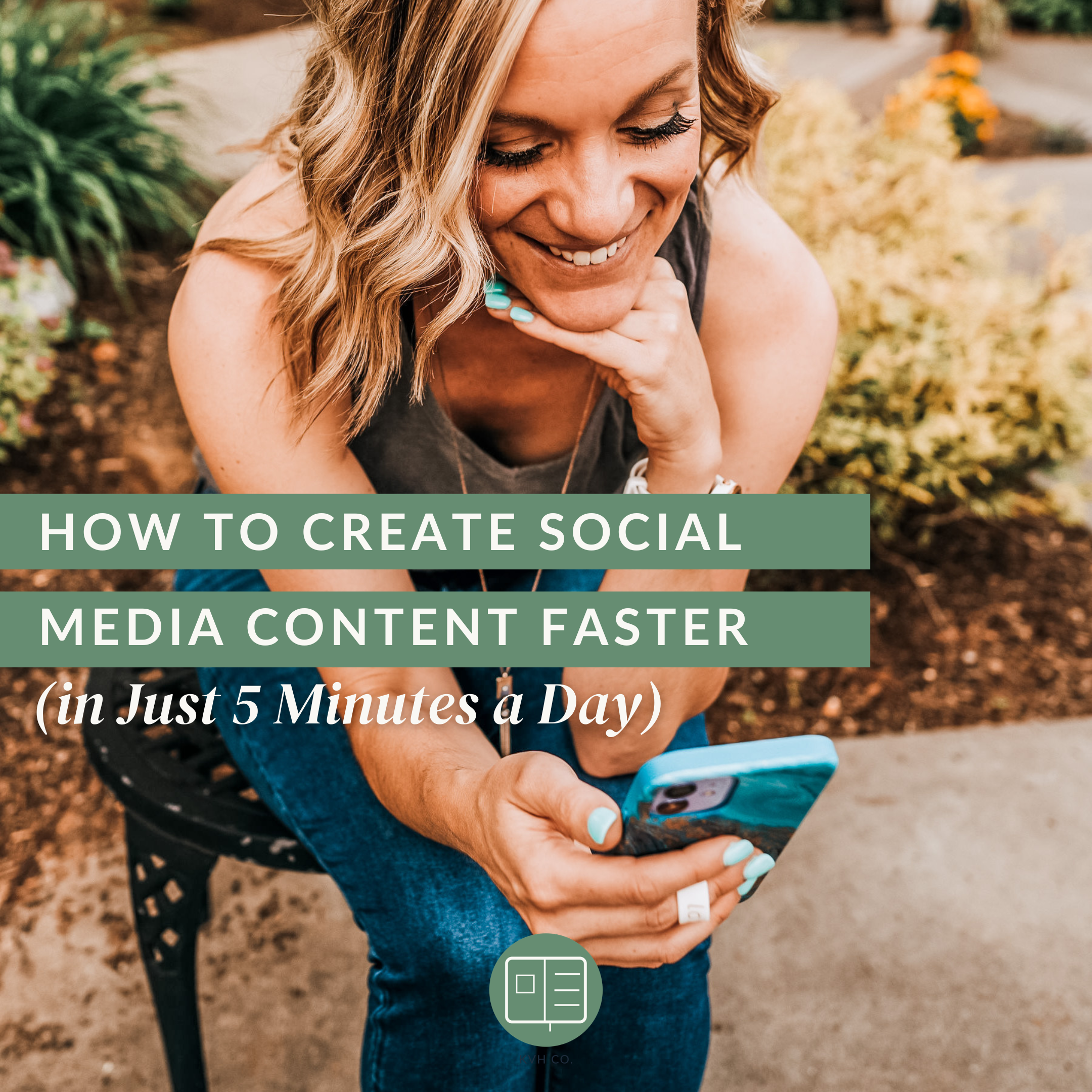How to Create Social Media Content Faster (in Just 5 Minutes a Day)