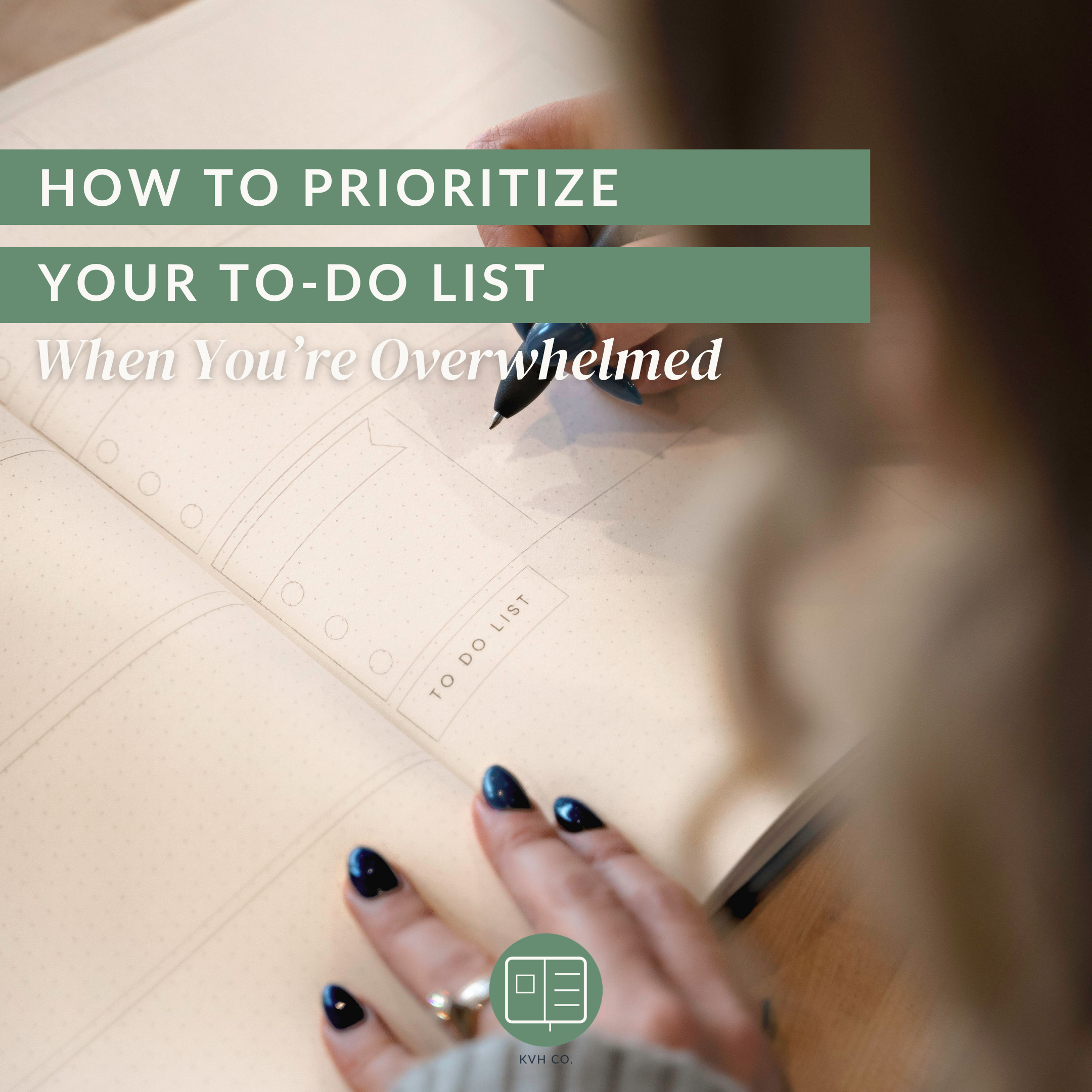 How to Prioritize Your To-Do List When You're Overwhelmed (4 Things That Actually Help)