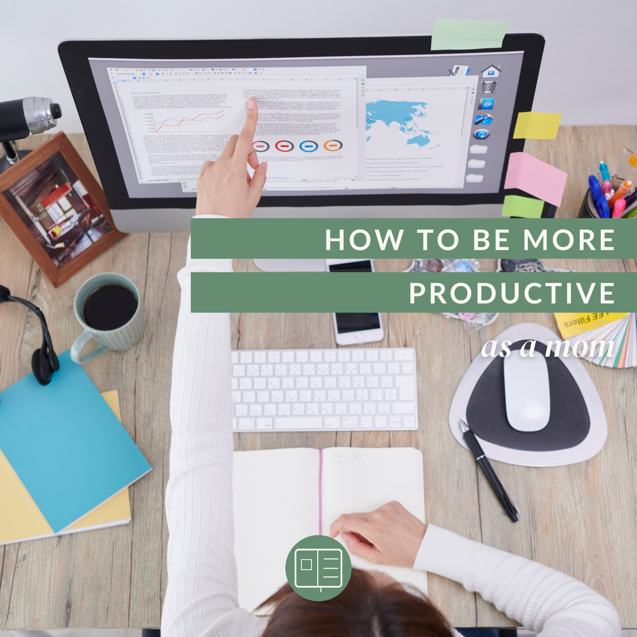 How to Be More Productive as a Mom (Without Waking Up Earlier)
