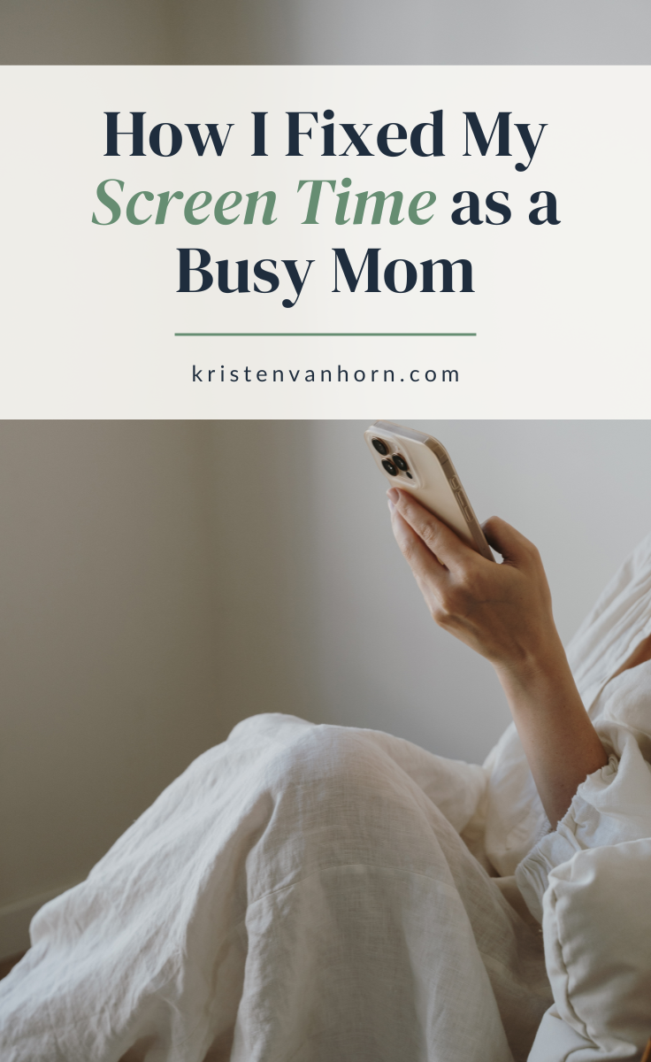 reduce screen time as a busy mom