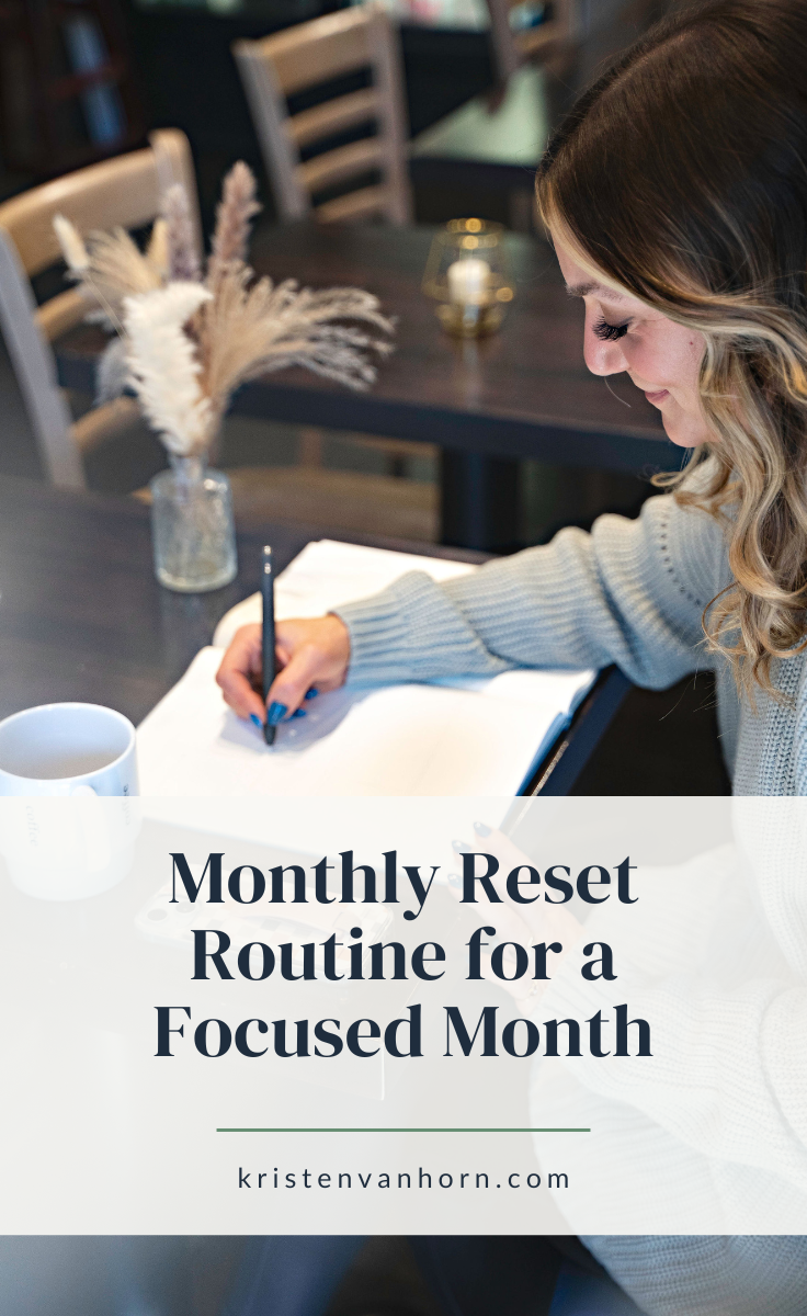 monthly reset routine