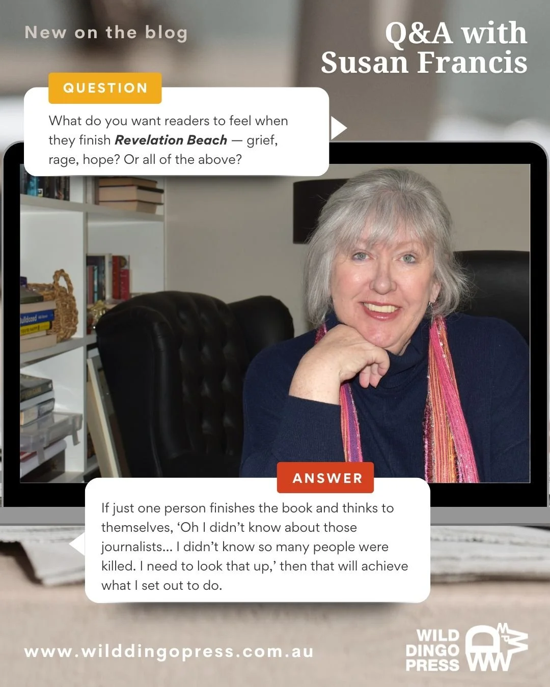 Revelation Beach is more than a novel — it’s a story about truth, loss, and the power of bearing witness.
We asked Susan Francis to share her thoughts on writing the book, the legacy of the Balibo Five, and the personal experiences that