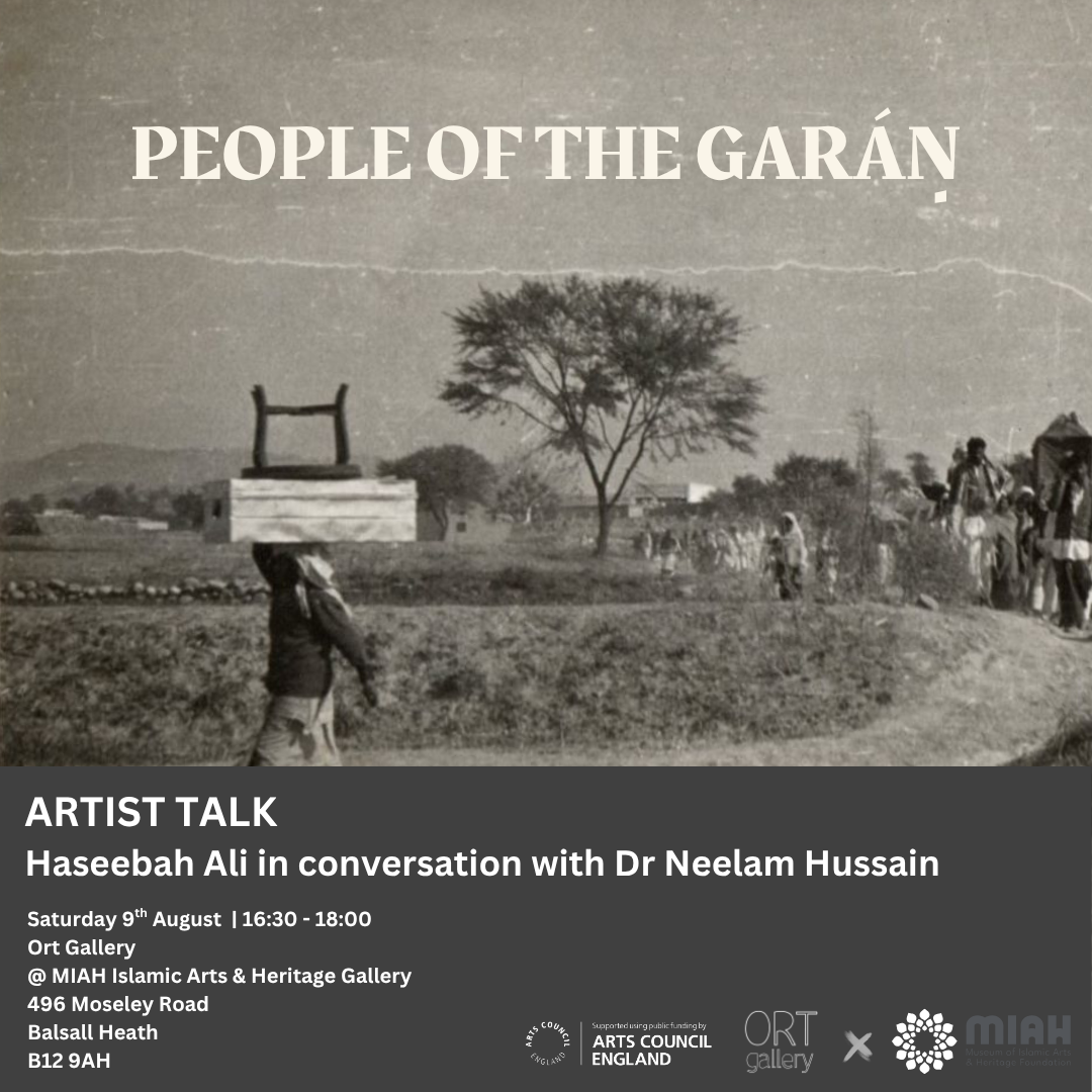 Artist Talk - Haseebah Ali x Dr Neelam Hussain | People of the Garáṇ