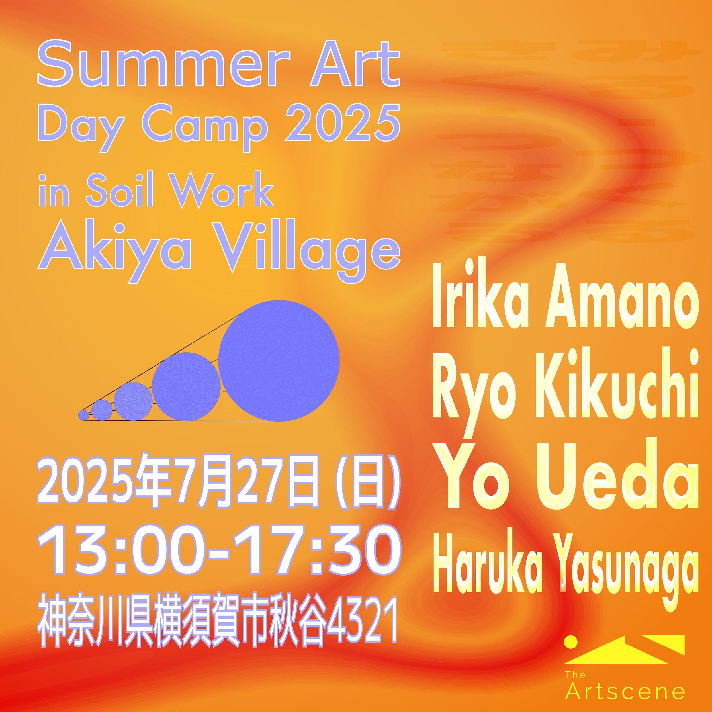 Summer Art Day Camp 2025 in Akiya Village produced by The Artscene