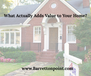 Maintenance vs. Improvements: What Actually Adds Value to Your Home?