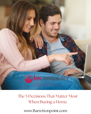 The 5 Decisions That Matter Most When Buying a Home