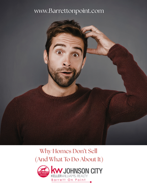 Why Homes Don't Sell (And What To Do About It)