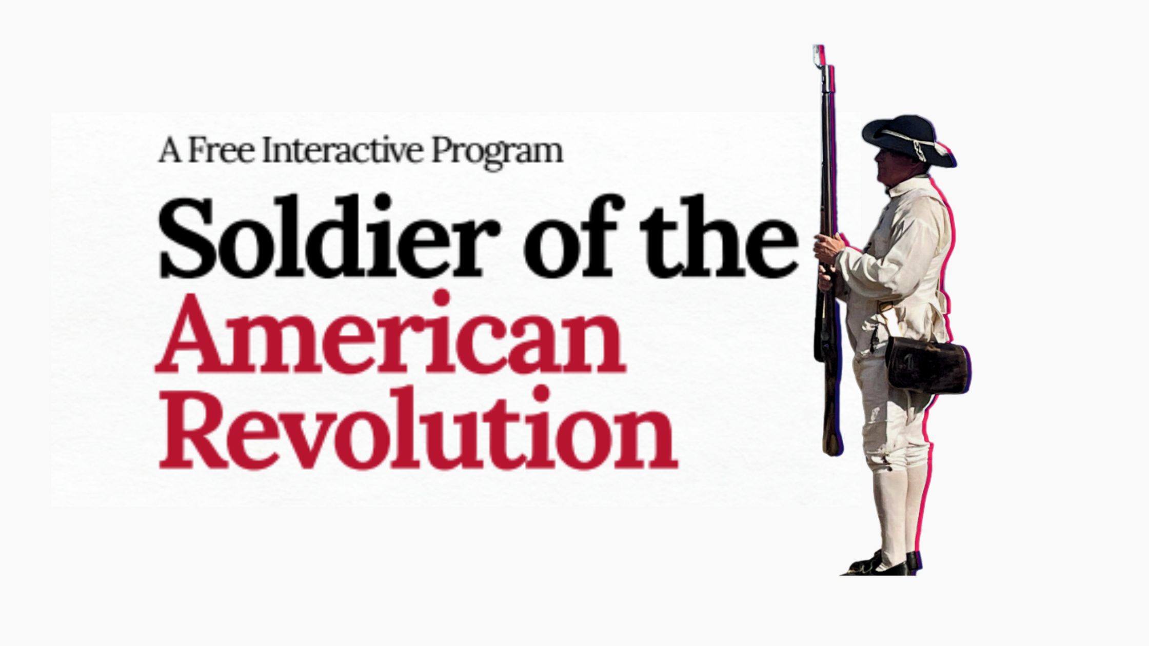 Soldier of the American Revolution 