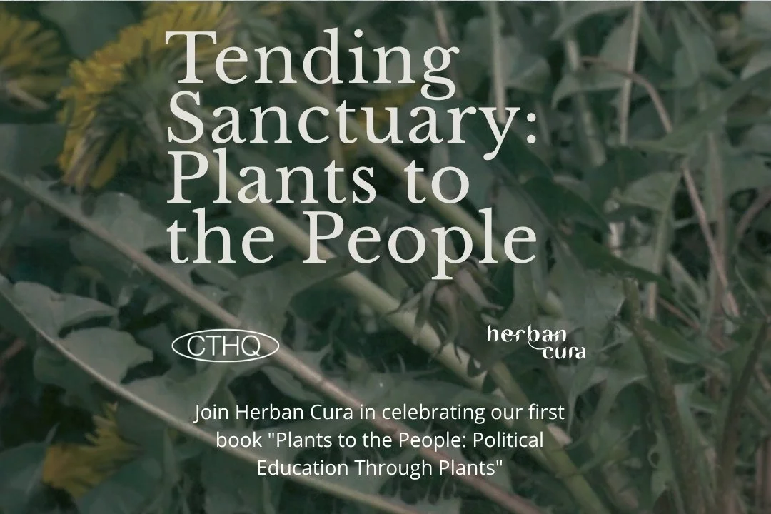 Tending Sanctuary: Plants to the People