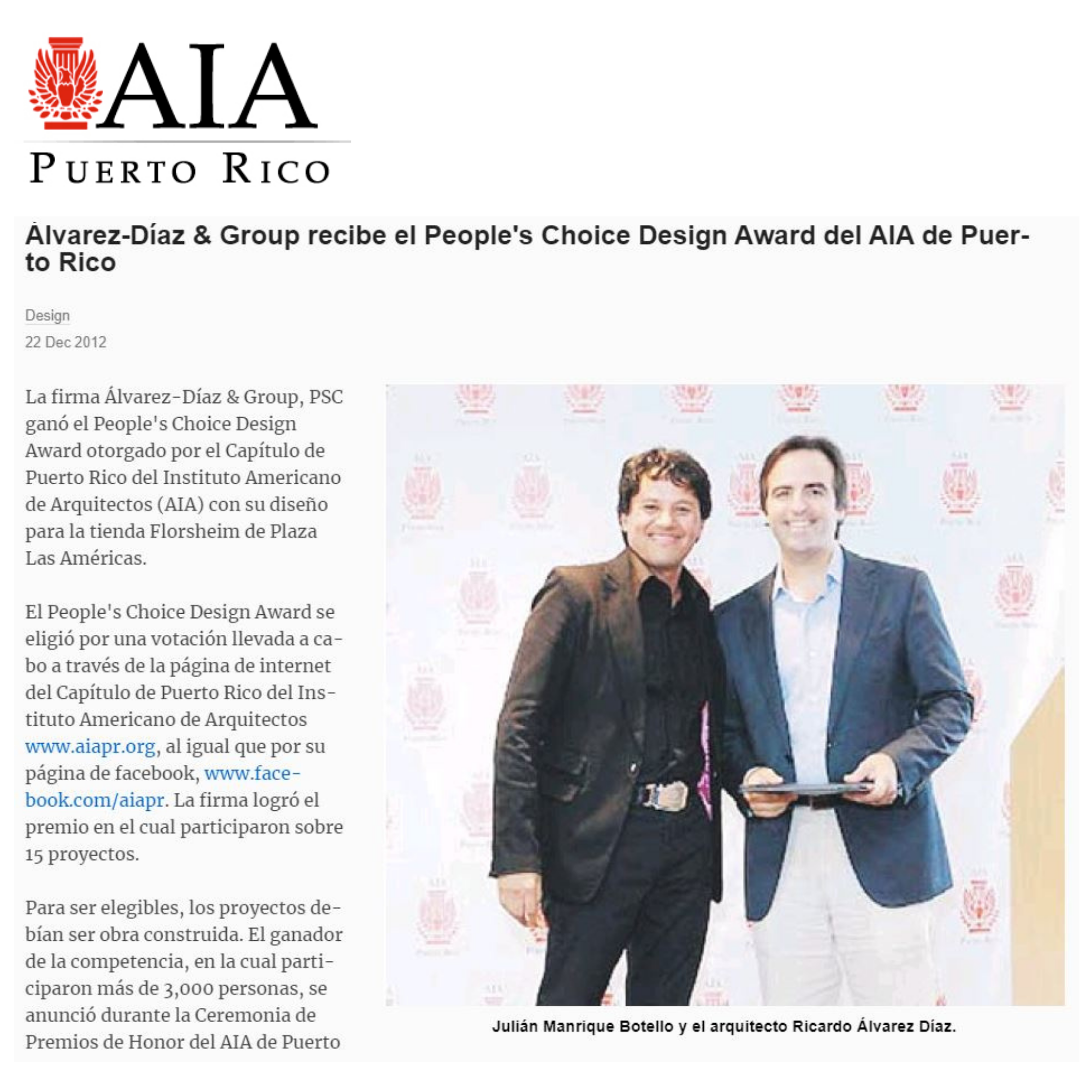 AD&V's CEO receiving the 2012 AIA PR's People's Choice Design Award.