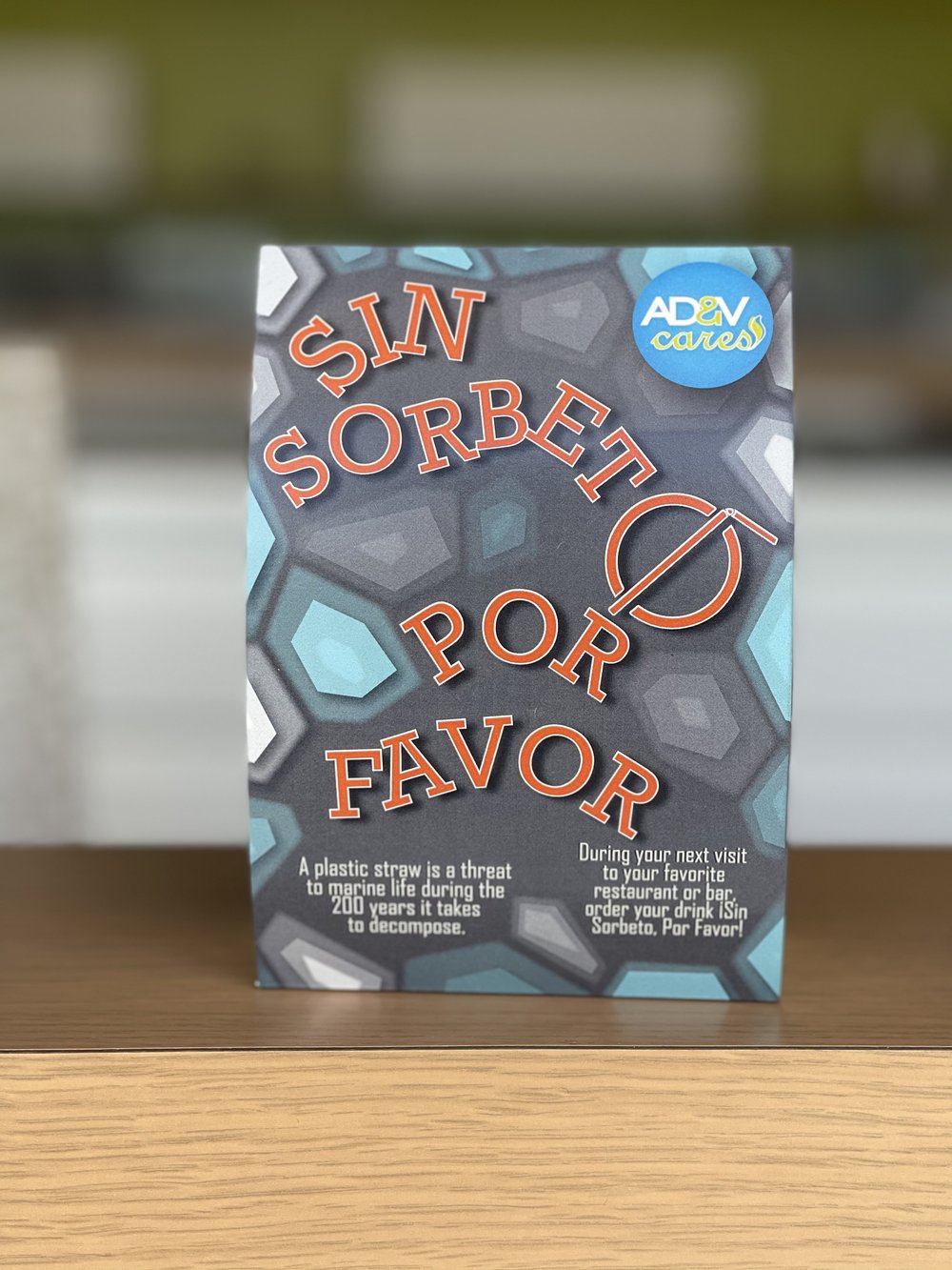  “Sin Sorbeto Por Favor” sign 