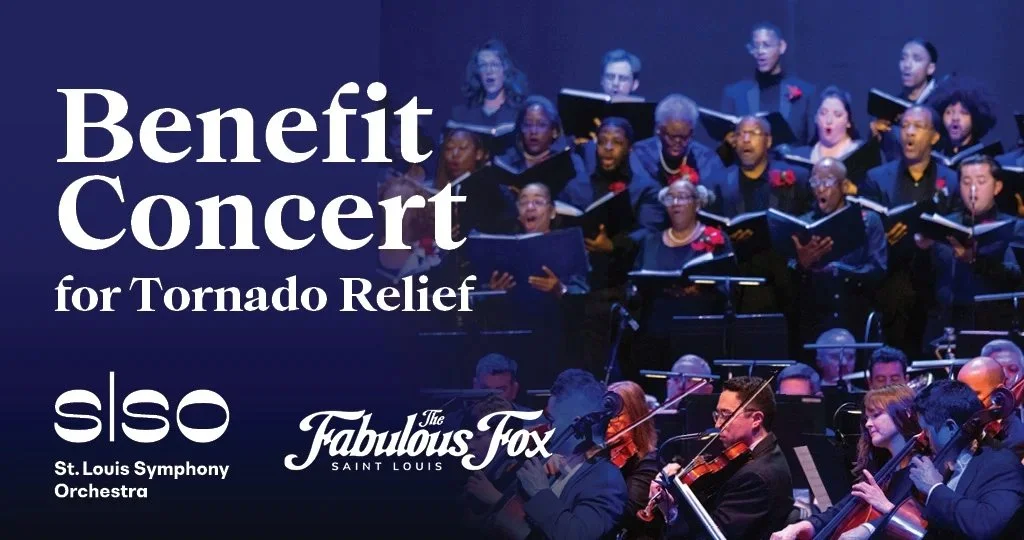 St. Louis Symphony Orchestra & Fabulous Fox Theatre Team Up for Tornado Relief, Recovery, Rebuilding