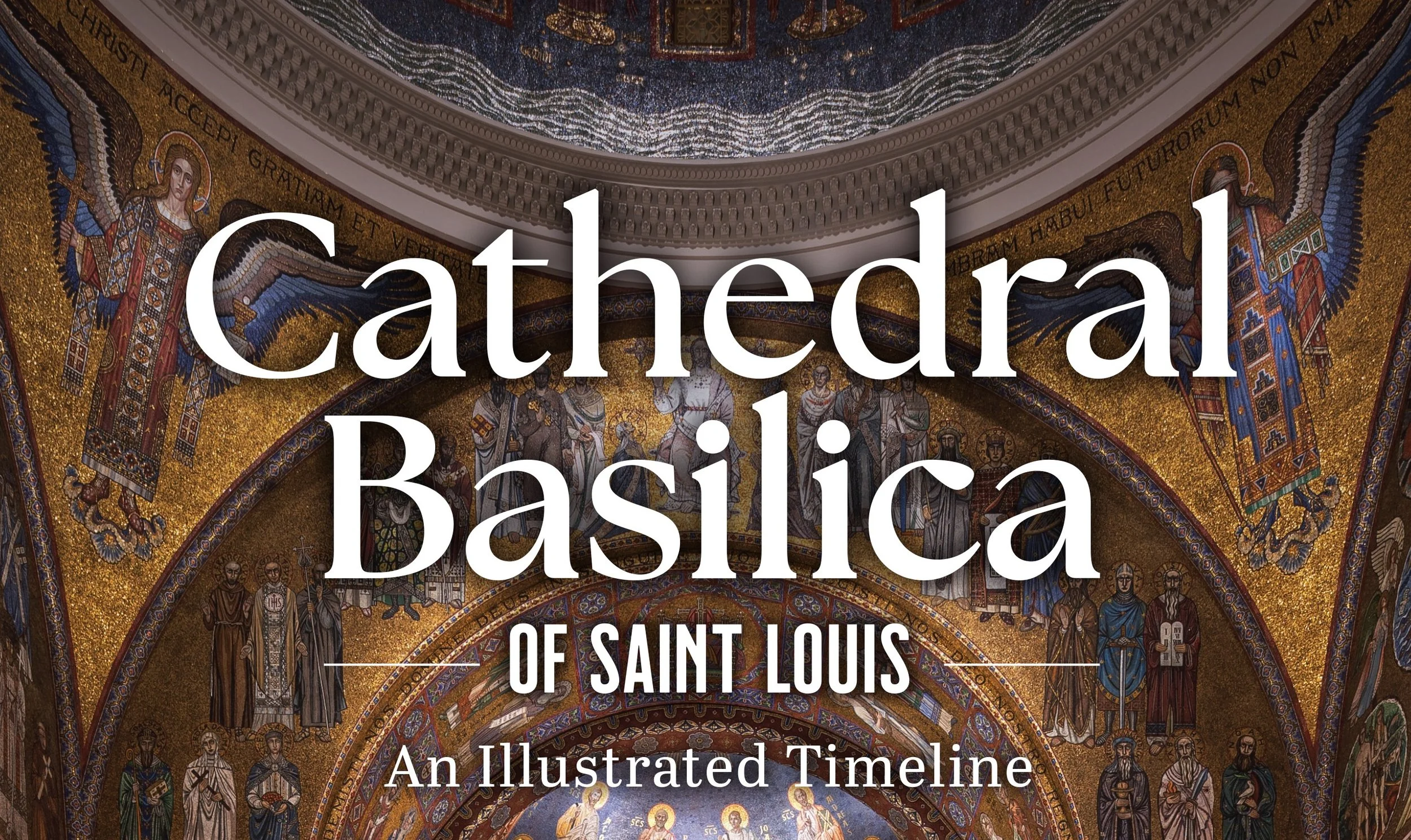 The Cathedral Basilica of Saint Louis: A 352-Year Journey of Faith, Art and Architecture