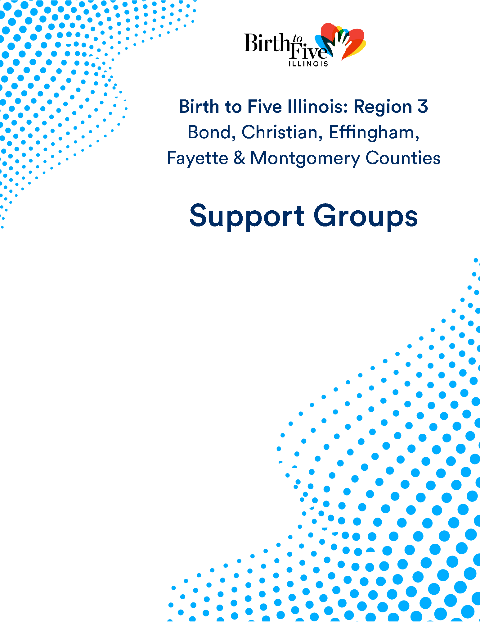Cover of Birth to Five Illinois: Region 3 Support Groups Resource List.