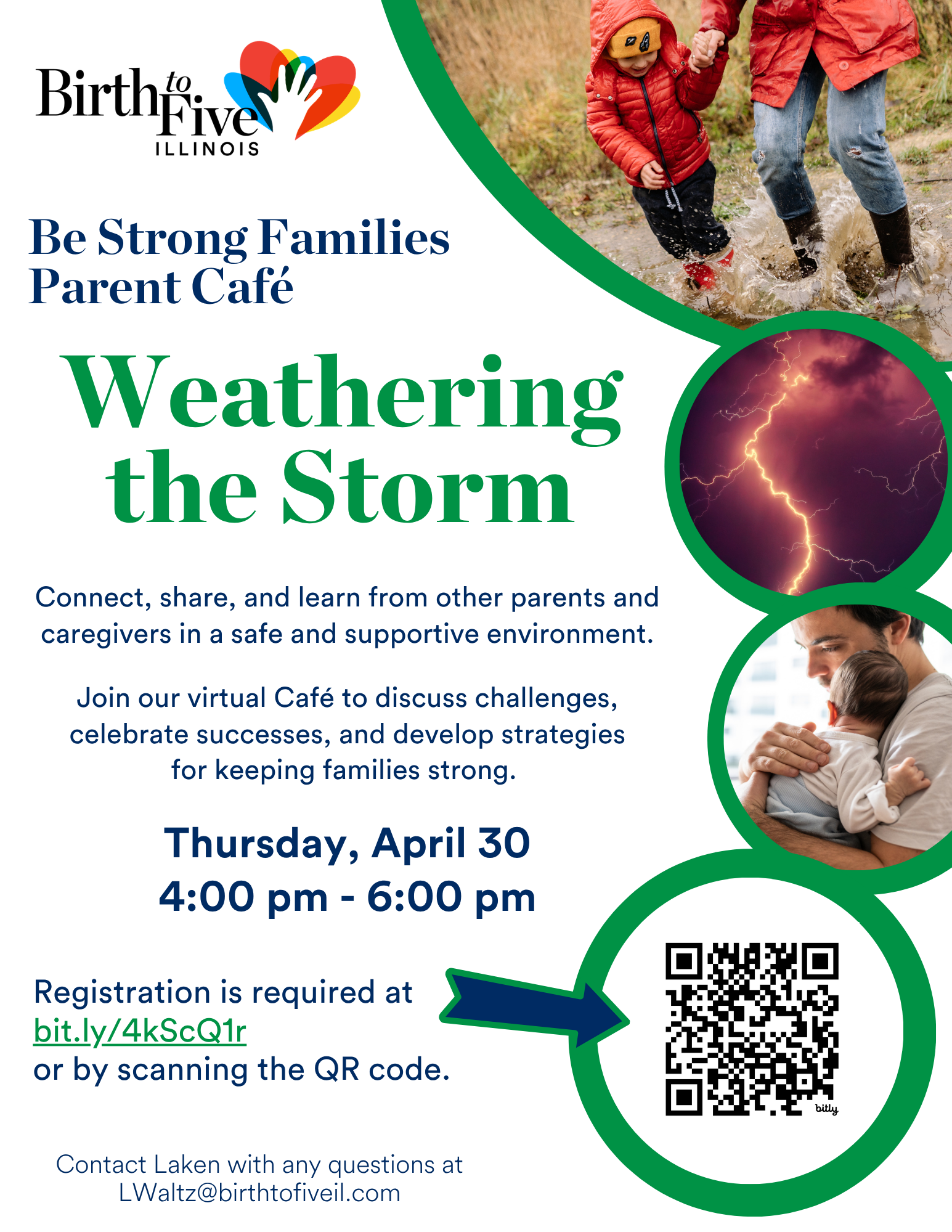 A flyer for the Be Strong Families Cafe: Weathering the Storm on Thursday April 30 from 4-6pm. Register at bit.ly/4kScQ1r.