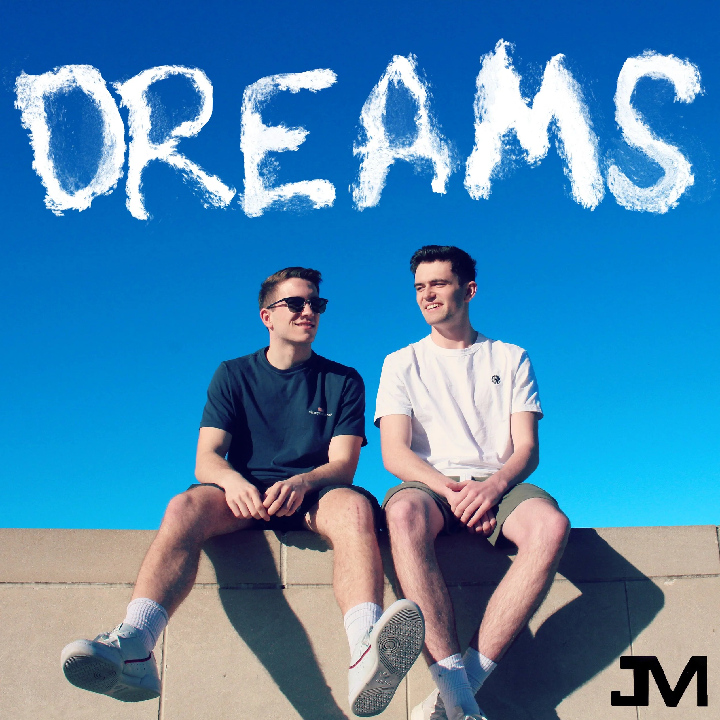 Song: "Dreams" Artist: Jakes & Max