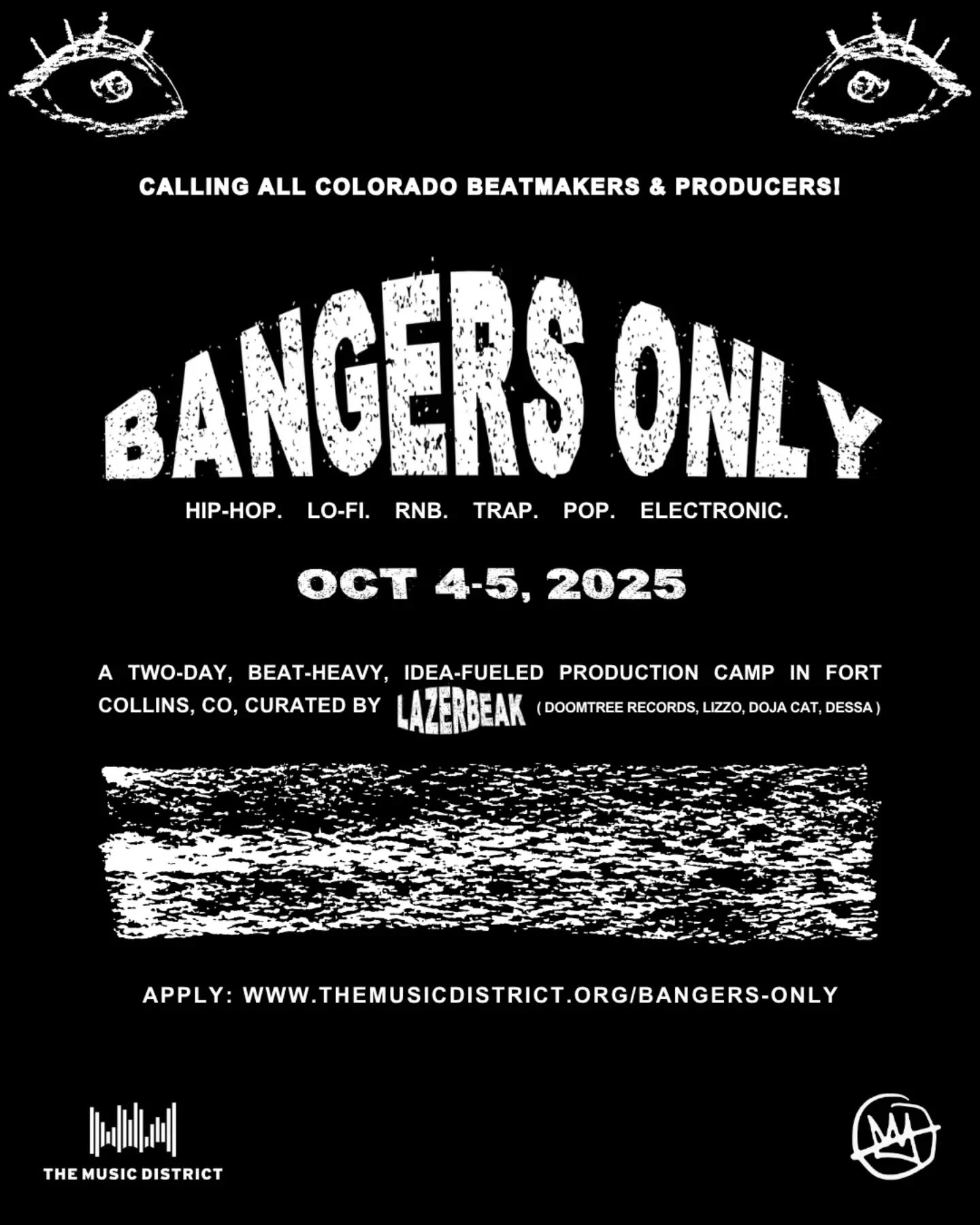 BIG DROP: calling all beatmakers &amp; producers!

🔥 BANGERS ONLY | Oct 4-5, 2025🔥
🎧 a two-day, beat-heavy, idea-fueled camp
🐦&zwj;⬛ curated by @lazerbeak (@doomtree, credits with Lizzo, Dessa, Doja Cat)
📍the Music District, Fort Collins, CO

Se